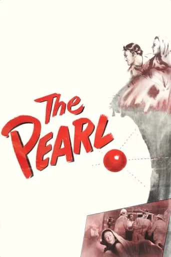 The Pearl movie poster - Rated 7.1/10