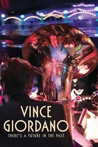 Vince Giordano: There's a Future in the Past movie poster - Entertainment content