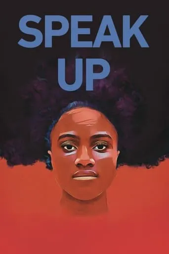 Speak Up movie poster - Rated 8/10