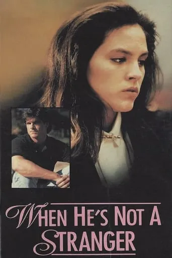 When He's Not a Stranger movie poster - Rated 4/10