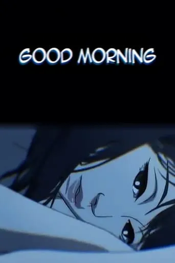 Good Morning movie poster - Rated 7.642/10