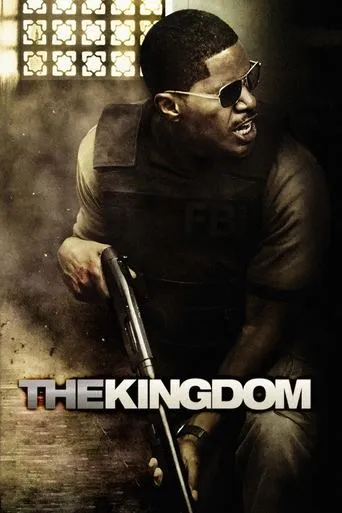The Kingdom movie poster - Rated 6.718/10