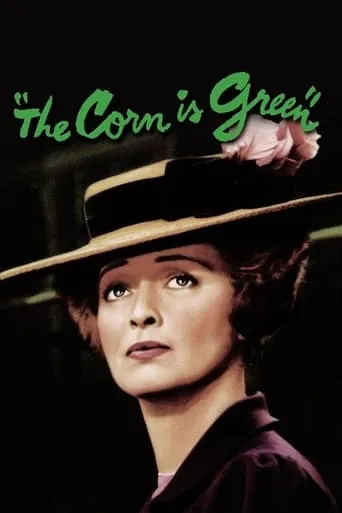 The Corn Is Green movie poster - Rated 7.162/10