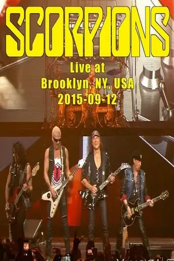 Scorpions - Live at Brooklyn, NY, USA 2015-09-12 movie poster - Rated 7.5/10