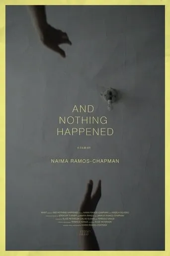And Nothing Happened movie poster - Rated 4.3/10