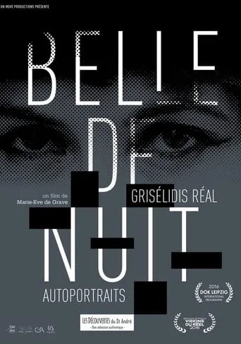 Belle de nuit: Grisélidis Real, Self Portraits movie poster - Rated 5/10