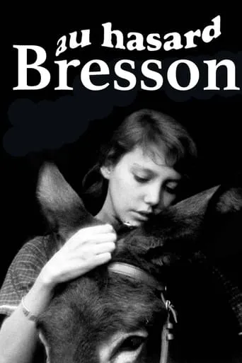 Au Hasard Bresson movie poster - Rated 5.2/10