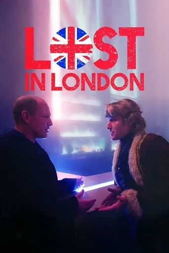 Lost in London movie poster - Rated 5.9/10