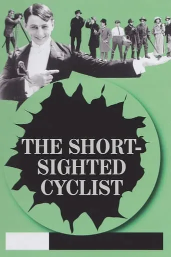 The Short-Sighted Cyclist movie poster - Entertainment content