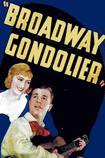 Broadway Gondolier movie poster - Rated 5.4/10