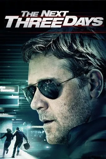 The Next Three Days movie poster - Rated 7.081/10