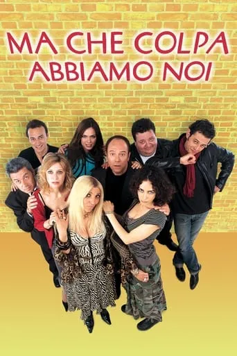 Ma che colpa abbiamo noi movie poster - Rated 6.4/10