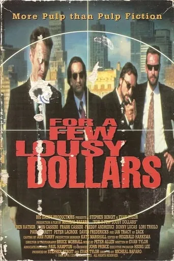 For a Few Lousy Dollars movie poster - Rated 3.5/10