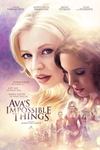Ava's Impossible Things movie poster - Rated 5/10