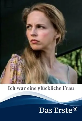 Ich war eine glückliche Frau movie poster - Rated 4.9/10
