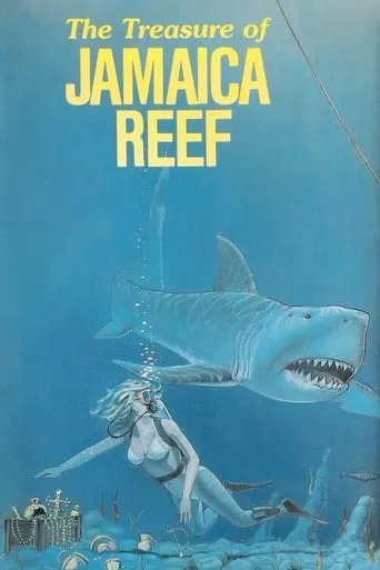 The Treasure of Jamaica Reef movie poster - Rated 2.6/10