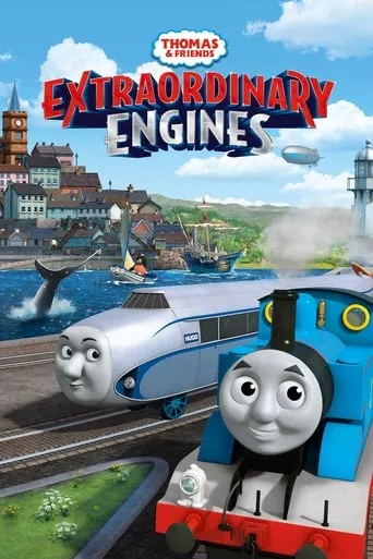 Thomas & Friends: Extraordinary Engines movie poster - Rated 10/10