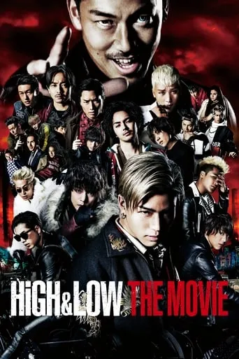 High & Low The Movie movie poster - Rated 6.3/10