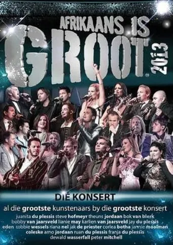 Afrikaans is Groot 2013 movie poster - Rated 9/10