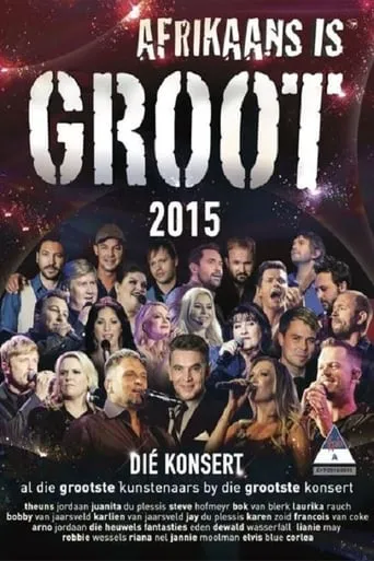 Afrikaans is Groot 2015 movie poster - Rated 9.5/10