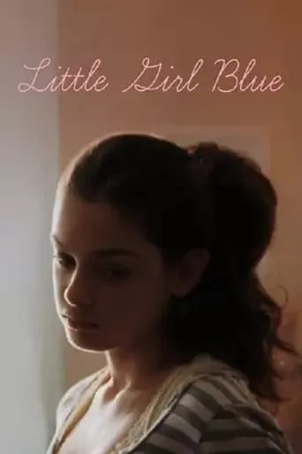 Little Girl Blue movie poster - Rated 5/10