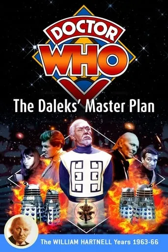 Doctor Who: The Daleks' Master Plan movie poster - Rated 7.8/10