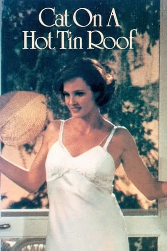 Cat on a Hot Tin Roof movie poster - Rated 5.6/10