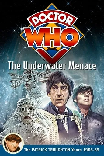 Doctor Who: The Underwater Menace movie poster - Rated 4.9/10