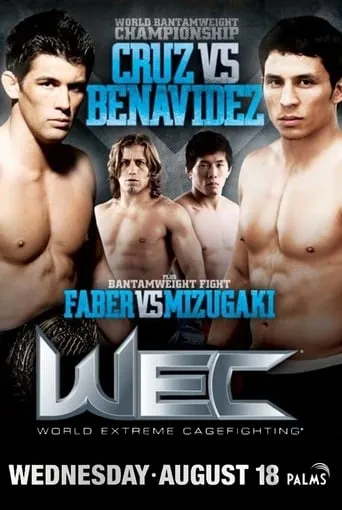 WEC 50: Cruz vs. Benavidez 2 movie poster - Rated 5.8/10