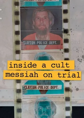 Inside A Cult: Messiah on Trial movie poster - Rated 6.5/10