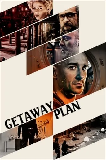 Getaway Plan movie poster - Rated 5.6/10