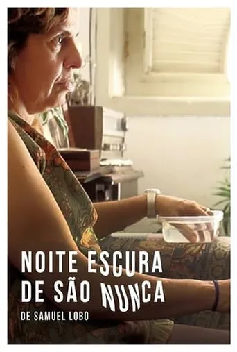 Noite Escura de São Nunca movie poster - Entertainment content