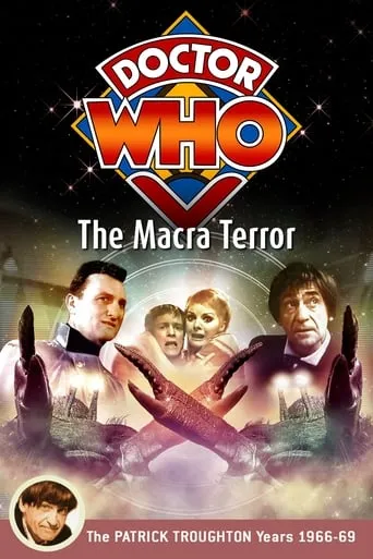 Doctor Who: The Macra Terror movie poster - Rated 8/10