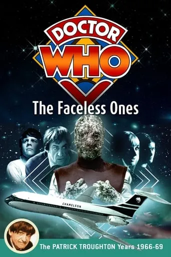Doctor Who: The Faceless Ones movie poster - Rated 7.8/10