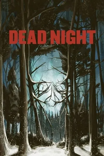 Dead Night movie poster - Rated 4.7/10