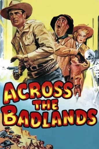 Across the Badlands movie poster - Entertainment content
