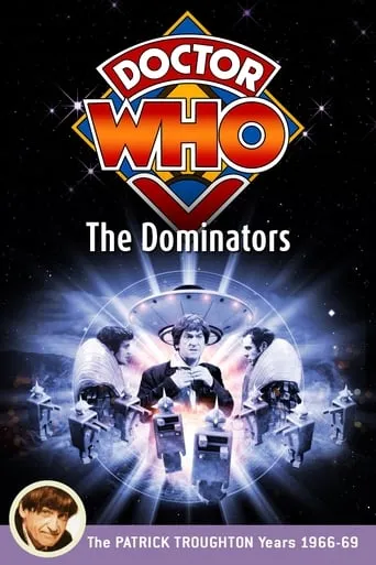 Doctor Who: The Dominators movie poster - Rated 5.2/10
