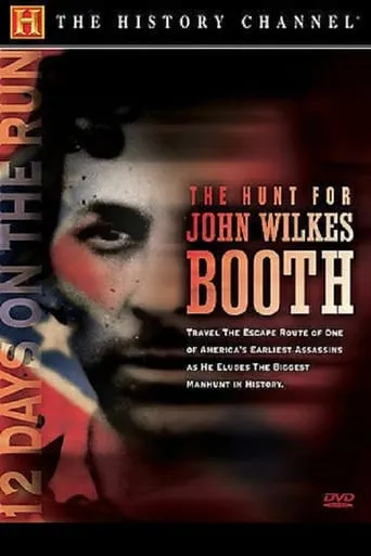 The Hunt for John Wilkes Booth movie poster - Rated 8/10