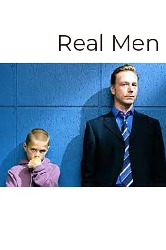 Real Men movie poster - Rated 9/10
