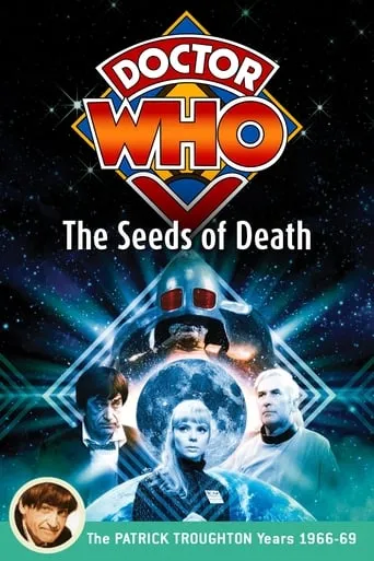 Doctor Who: The Seeds of Death movie poster - Rated 8.5/10