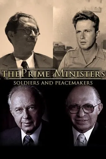 The Prime Ministers: Soldiers and Peacemakers movie poster - Entertainment content