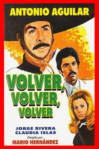 Volver, volver, volver movie poster - Rated 5.3/10
