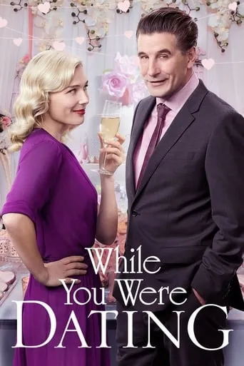 While You Were Dating movie poster - Rated 5.4/10