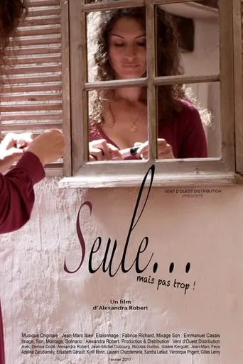 Seule... mais pas trop ! movie poster - Entertainment content