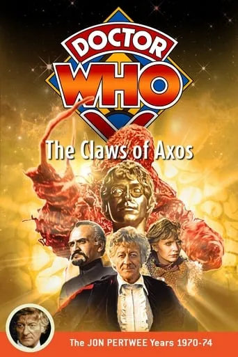 Doctor Who: The Claws of Axos movie poster - Rated 6.8/10