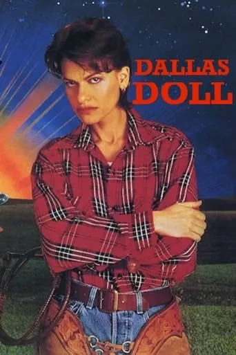 Dallas Doll movie poster - Rated 3.2/10