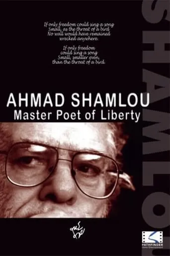Ahmad Shamlou: Master Poet of Liberty movie poster - Rated 7.5/10