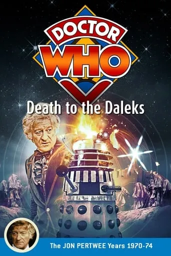 Doctor Who: Death to the Daleks movie poster - Rated 6.2/10
