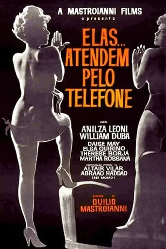Elas Atendem Pelo Telefone movie poster - Entertainment content