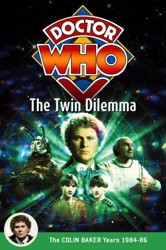 Doctor Who: The Twin Dilemma movie poster - Rated 3.2/10